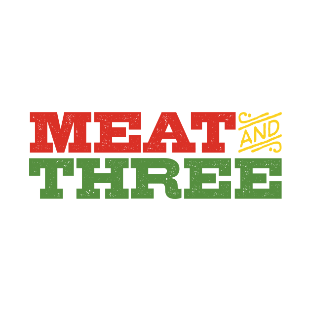 Meat & Three by Wright Art