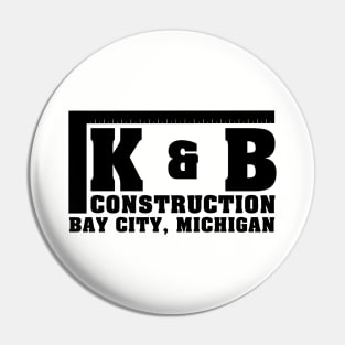 K & B Construction Bay City, MI Pin