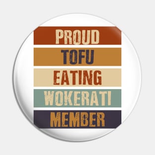 tofu eating wokerati Pin