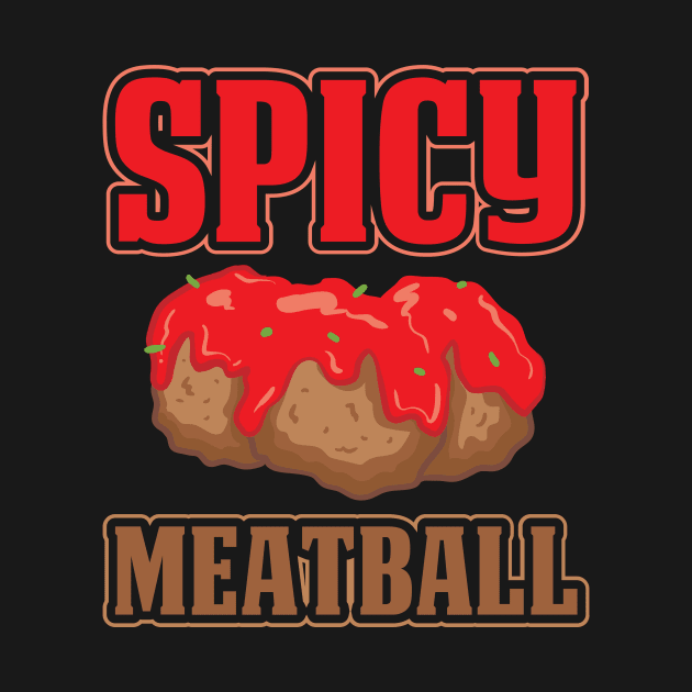 Spicy Meatball by maxcode