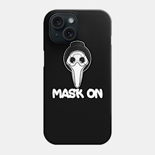 Mask On! Phone Case