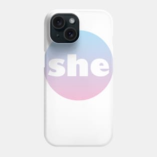 She - Pronoun Phone Case