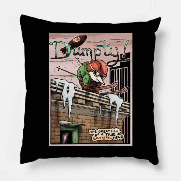 Dumpty! Pillow by Froobius