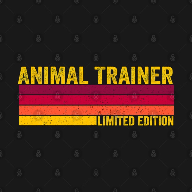 Animal Trainer 80's Vintage Limited Edition by ChadPill