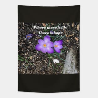 Where There is Life, There is Hope Tapestry