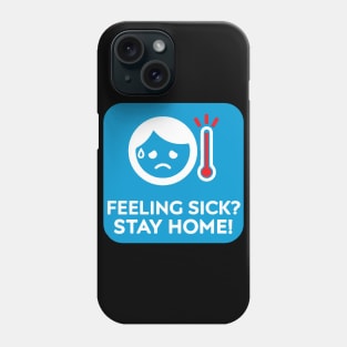 Stay Home Phone Case