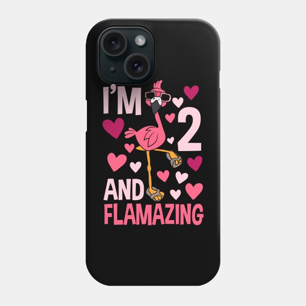 I'm 2 And Flamazing Flamingo Gifts Phone Case by Tesszero