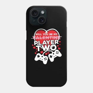 Will You Be My Player Two Valentines Day Phone Case