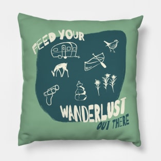 Feed Your Wanderlust Pillow