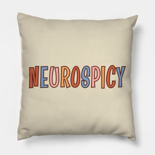 Neuro Spicy, Autism Awareness Day, Neurodiversity Pillow