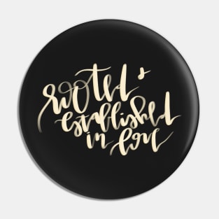 "rooted and established in love" bible verse Pin