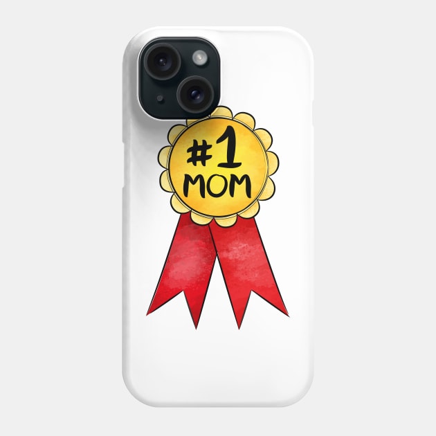 Number 1 Mom Medal Phone Case by lunamoonart