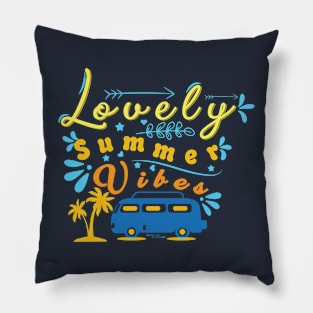 Lovely Summer Vibes Pillow