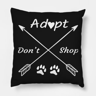 Adopt Don't Shop, Love Dogs, Gift For Dog Mom,Rescue Dogs Pillow