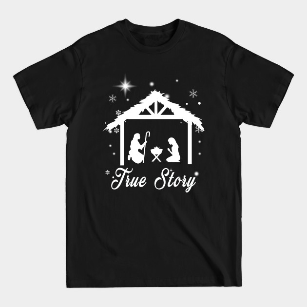 Disover True Story - Christian Christmas - T-Shirt