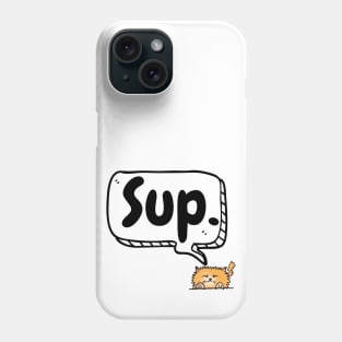 SUP | Black Text Phone Case