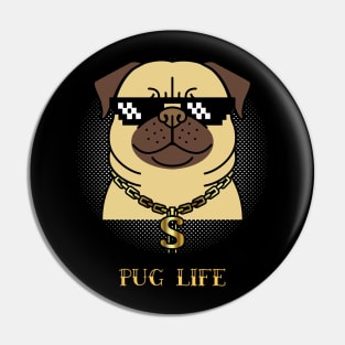 pug life Pin