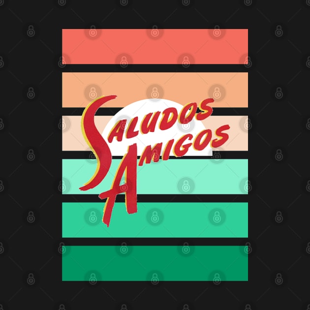 Saludos Amigos! by Amores Patos 