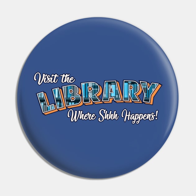 Visit the Library Pin by BignellArt