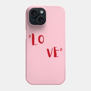 Love red letters Phone Case