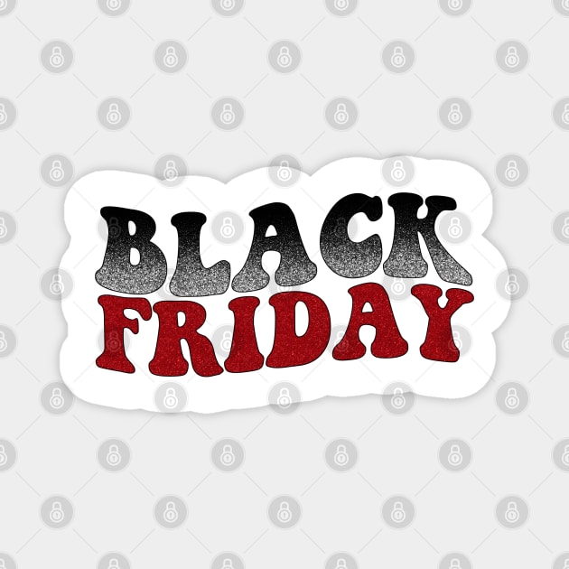 Black Friday Magnet by Marwah