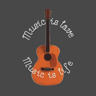 Music is Love Music is Life T-Shirt