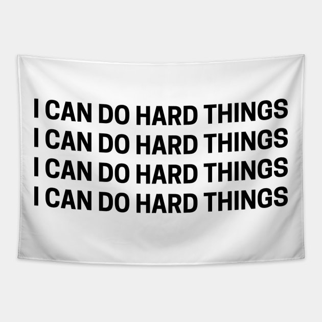 I Can Do Hard Things Repeated Text Tapestry by Ampzy