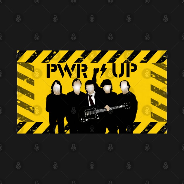 PWR UP ACDC by laurelsart2014