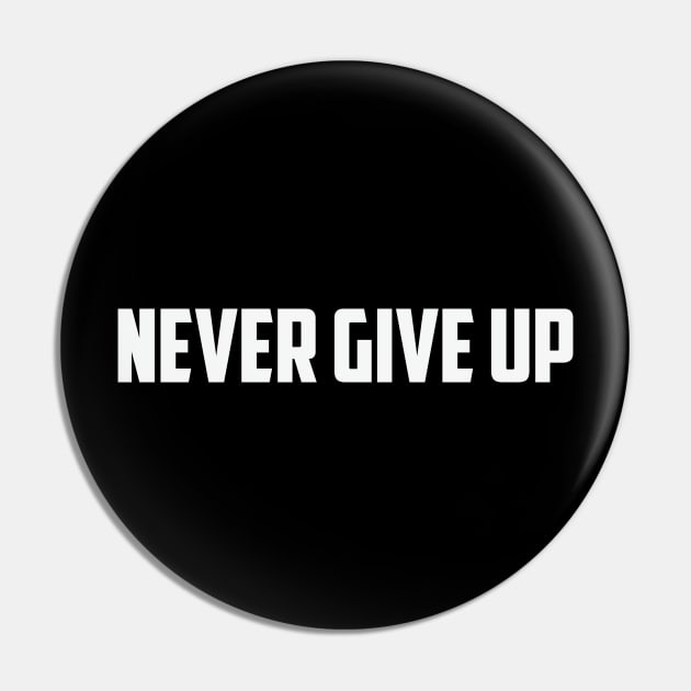 Never give up Pin by ReD-Des