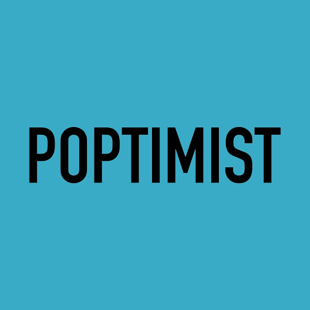 Poptimist by Rockism Sucks