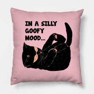 In A Silly Goofy Mood Pillow