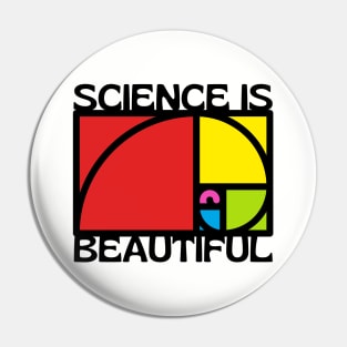 Science Is Beautiful Pin