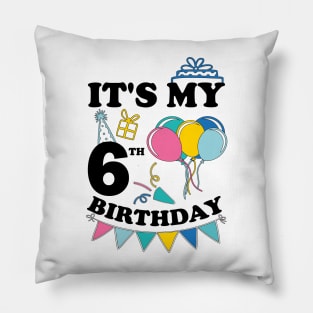 Kids It's My 6th Birthday Celebrating Six Years Pillow