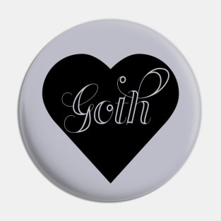 Goth at Heart Pin