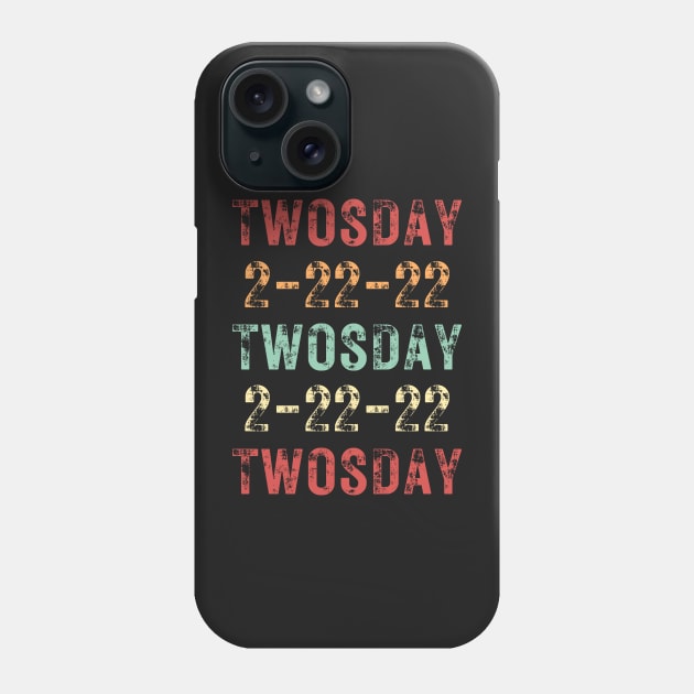 Twosday 2-22-22 Twosday 2-22-22 Retro Vintage / Funny Teachers Math 2sday 2-22-22 Quote Phone Case by WassilArt