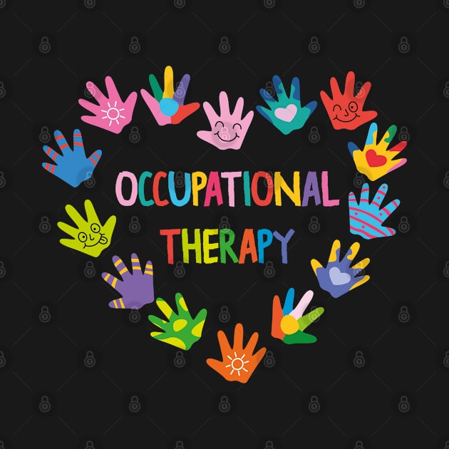 Occupational Therapy OT Therapist by Tom´s TeeStore