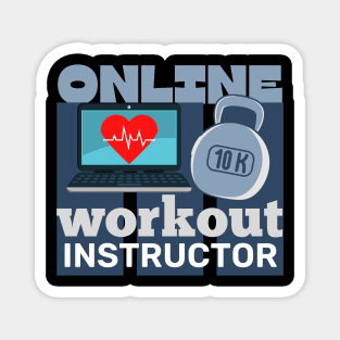 Online workout instructor Magnet