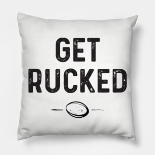 Get Rucked Rugby Pillow