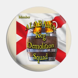 Alabama Keg Demolition Squad Pin