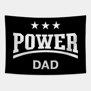 Power Dad (Daddy / Papa / Father’s Day / White) Tapestry