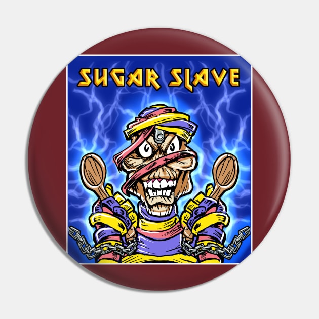Sugar Slave Pin by Biomek