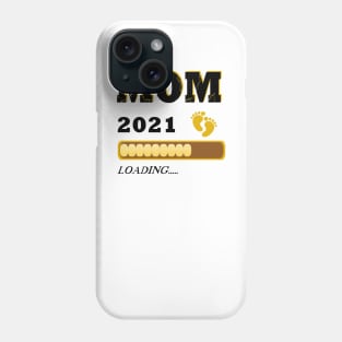 Mom 2021 loading Mutter Kind Phone Case