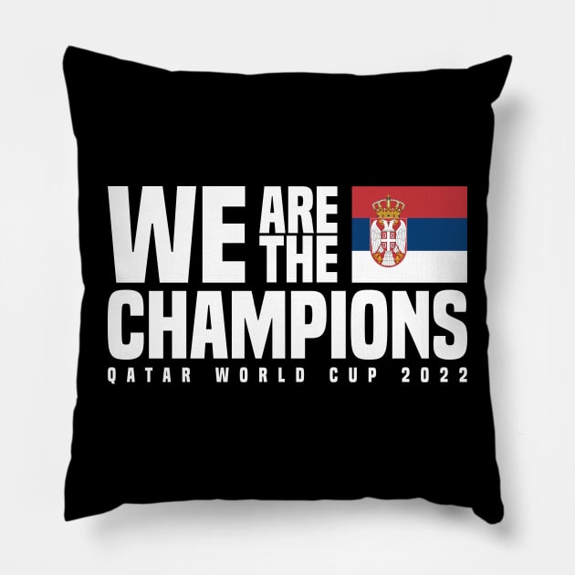 Qatar World Cup Champions 2022 - Serbia Pillow by Den Vector