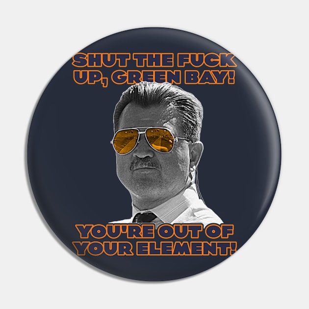 Mike Ditka Out Of Your Element // Chicago Bears Fan Pin by darklordpug