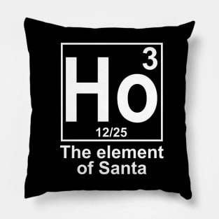 Ho3 The Element of Santa Pillow