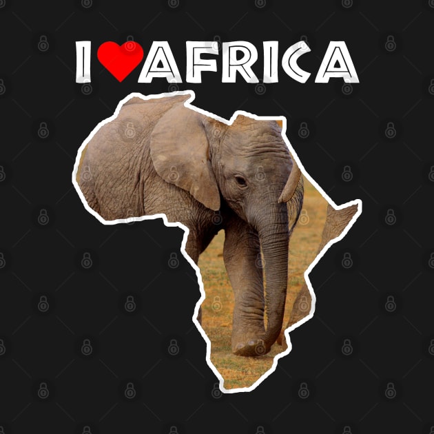 I Love Africa Elephant Calf by PathblazerStudios