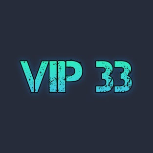 VIP 33 T-Shirt