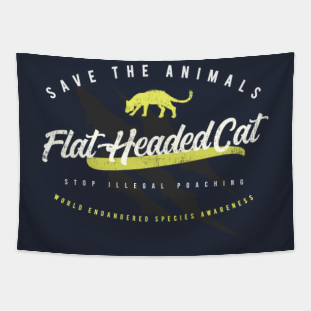 Flat Headed Cat Endangered Animals Tapestry Teepublic