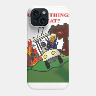 Aren't Thing's Great? Phone Case