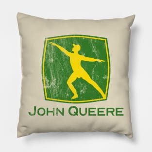 John Queere Vintage Effect - Best Seller! Pillow